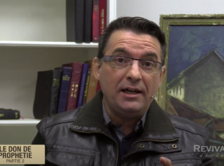 Franck ALEXANDRE – Revivalistes – Le don de prophétie – Partie 2