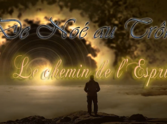 Jacques COLANT : De Noé au Trône Divin, le chemin de l’Esprit (4ème partie)