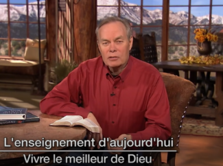 Andrew WOMMACK – Vivre le meilleur de Dieu (Épisode 10)