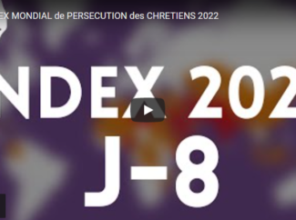 PORTES OUVERTES : J -8 avant l’INDEX MONDIAL de PERSECUTION des CHRETIENS 2022