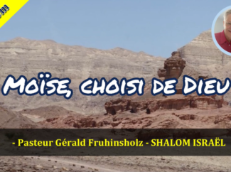 Gérald Fruhinsholz – Moïse choisi de Dieu