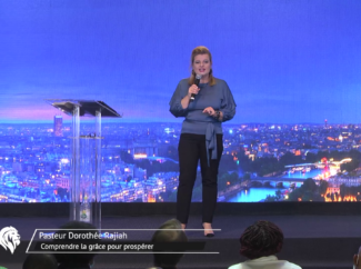 Dorothée RAJIAH  – L’économie du Royaume de Dieu : Comment entrer dans la grâce pour prospérer ( part 1)