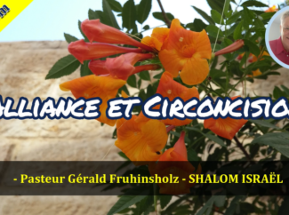 Gérald Fruhinsholz – Alliance et Circoncision