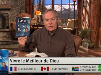 Andrew WOMMACK – Vivre le meilleur de Dieu (Épisode 13)