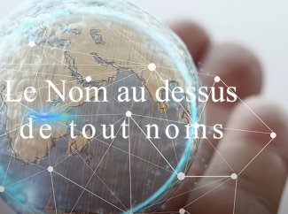 Jacques COLANT – Le Nom au dessus de tout nom