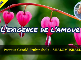 Gérald Fruhinsholz – L’exigence de l’amour